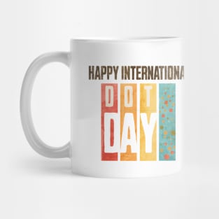 Colorful International Dot Day Mug